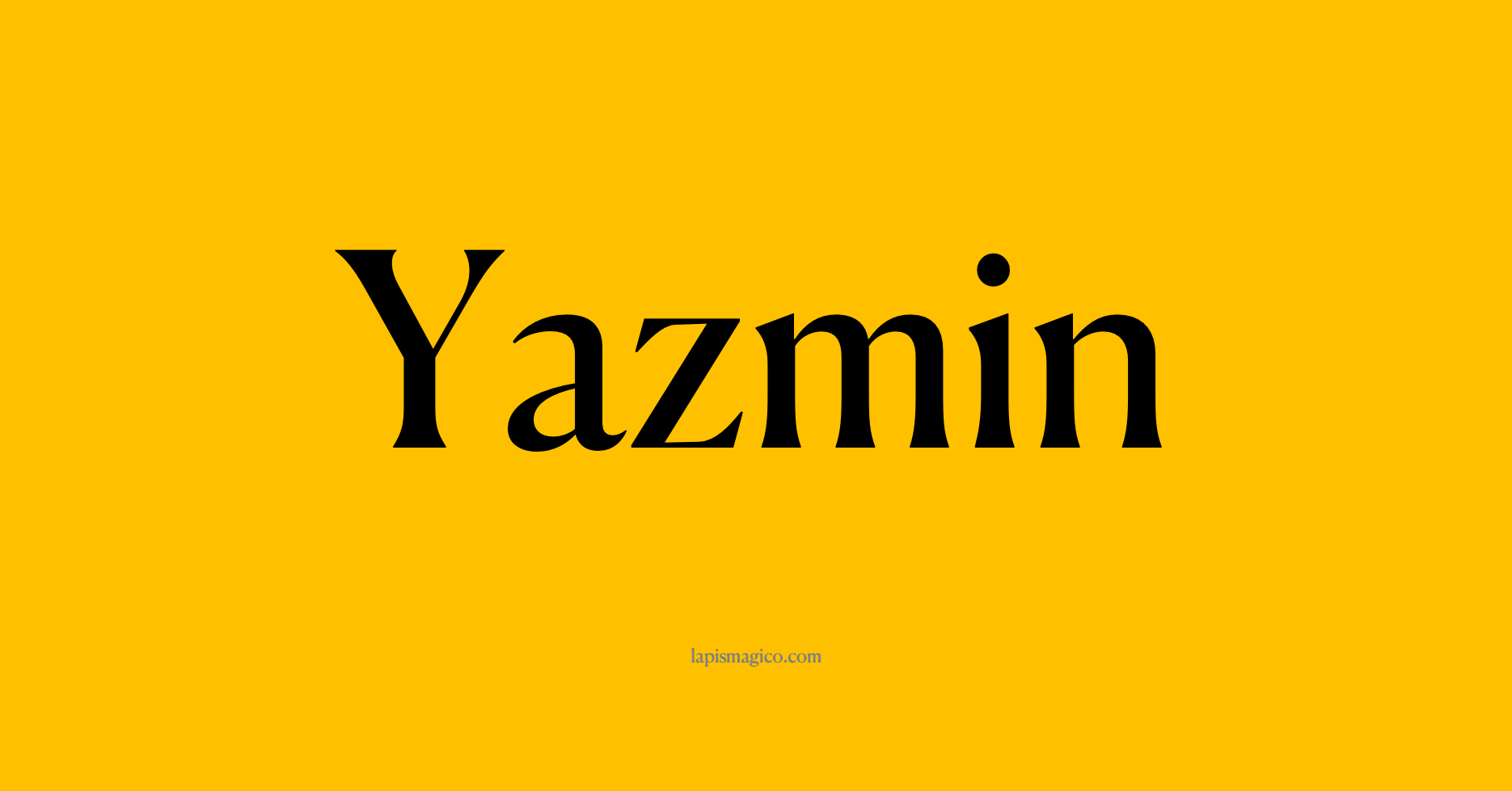 Nome Yazmin