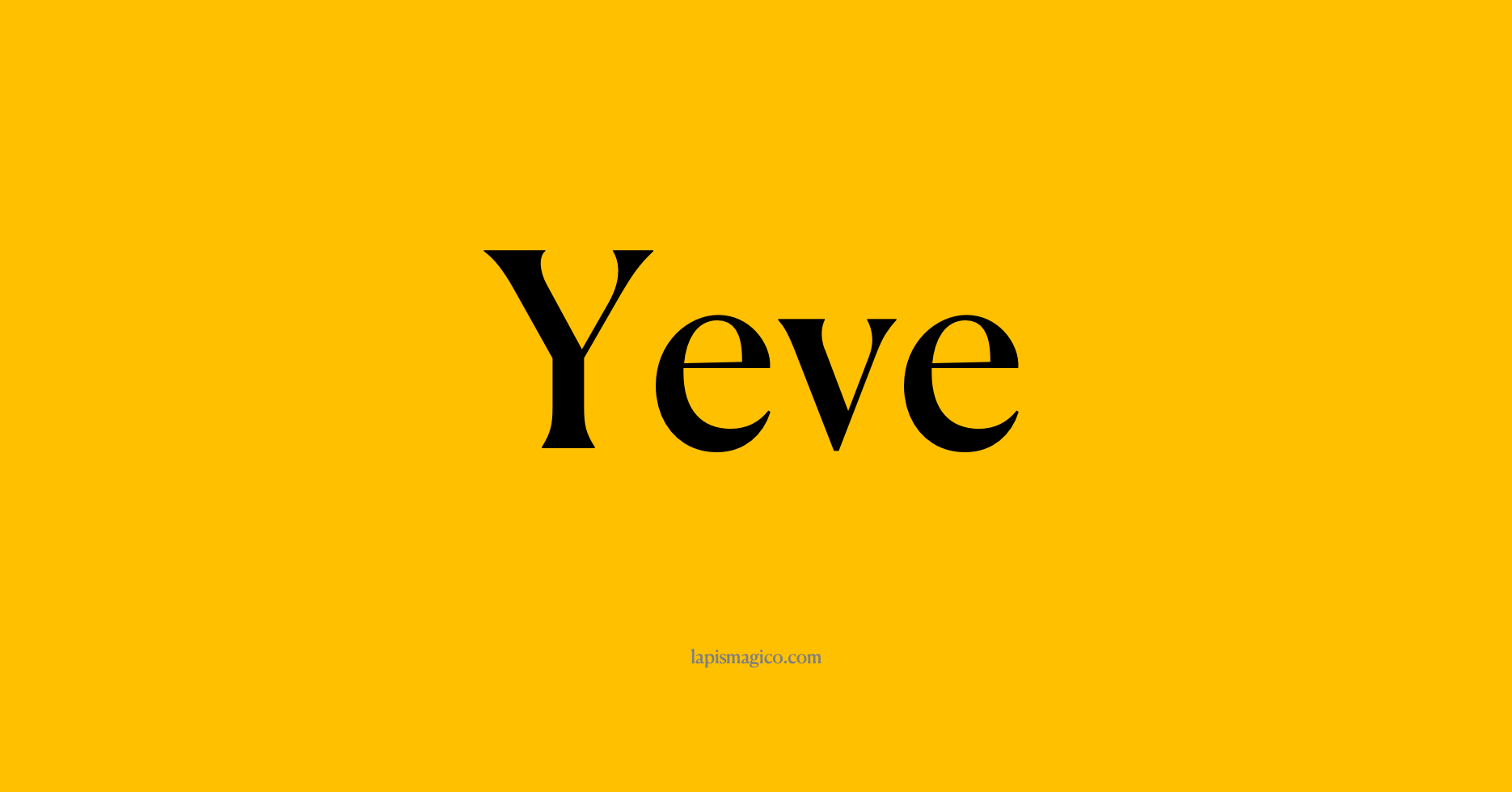 Nome Yeve