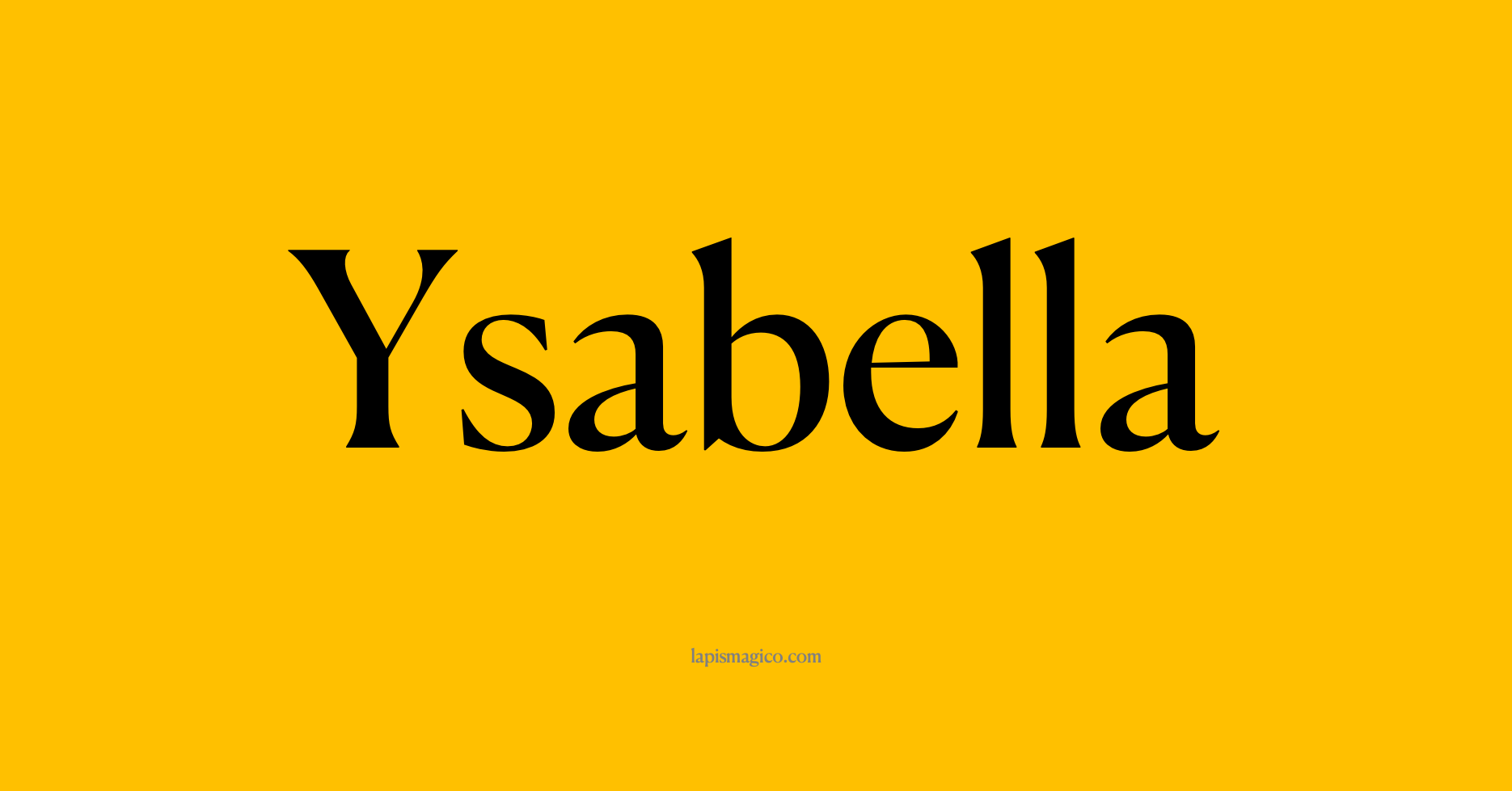 Nome Ysabella