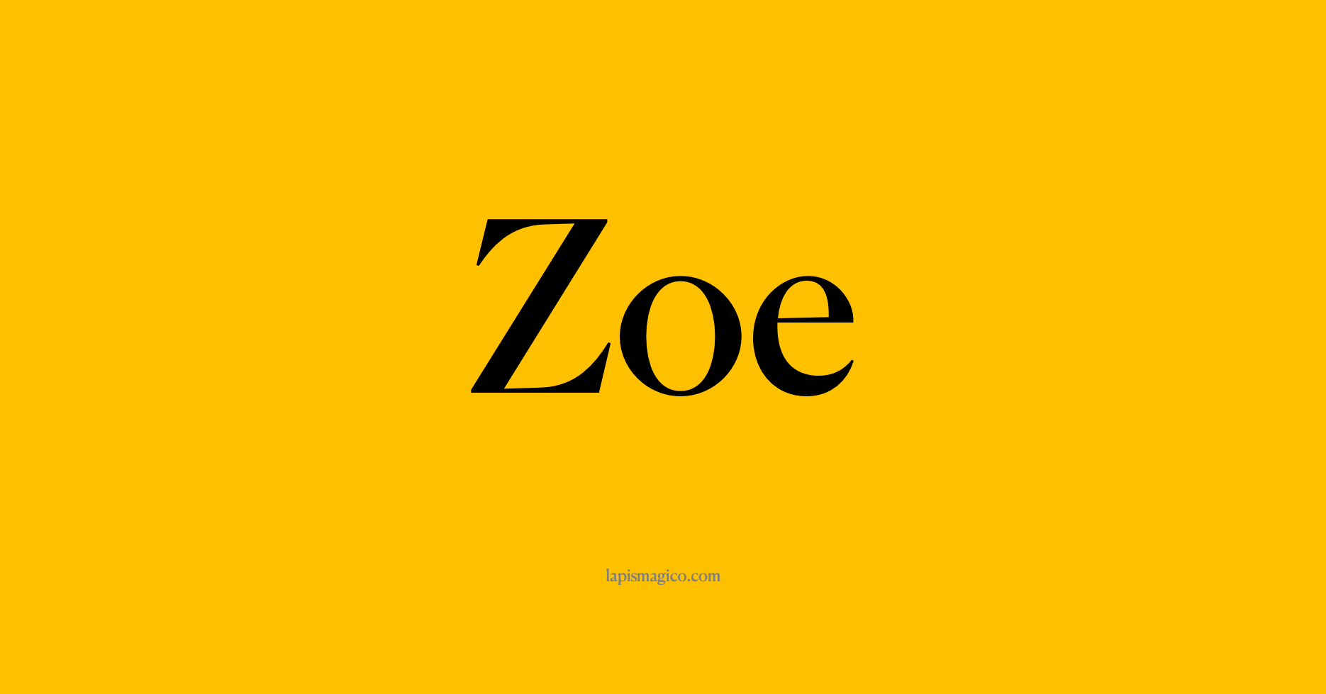 Nome Zoe